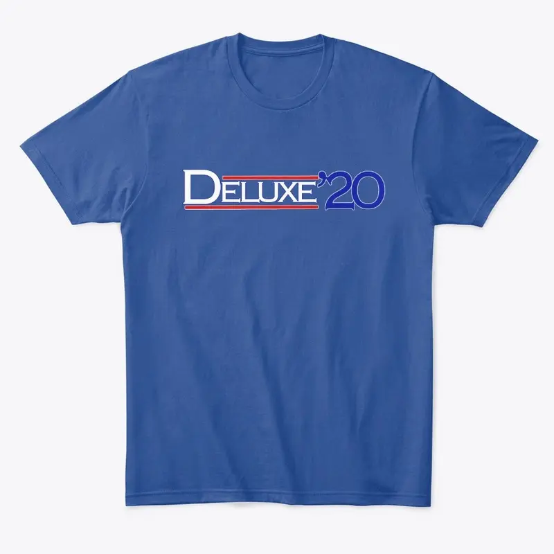 REMEMBER TO VOTE! DELUXE '20